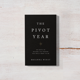 The Pivot Year by Brianna Wiest