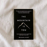 The Mountain Is You by Brianna Wiest